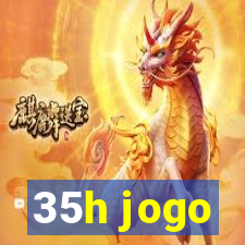 35h jogo
